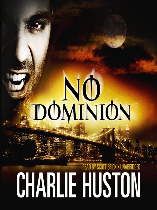 Title details for No Dominion by Charlie Huston - Wait list